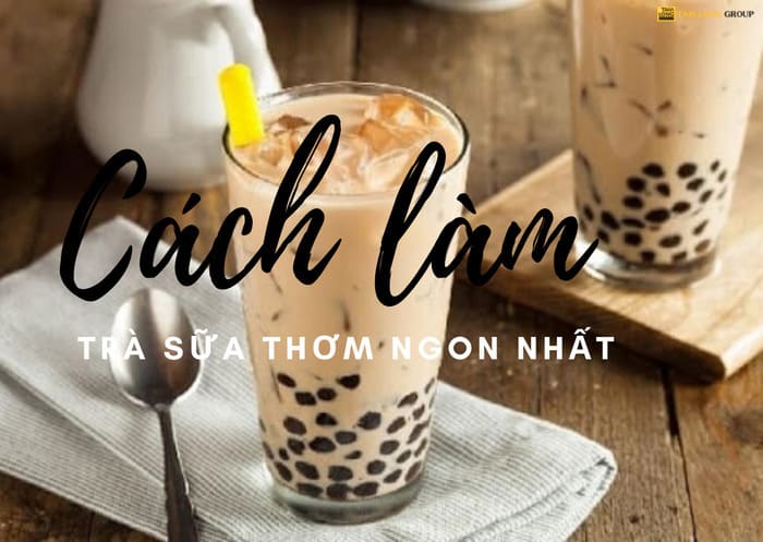Nguyên liệu cho trà sữa